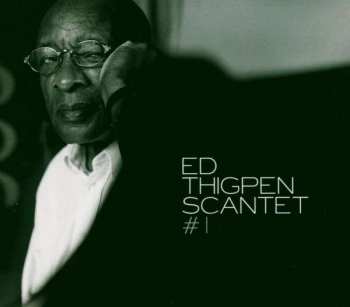 Album Ed Thigpen Scantet: #1