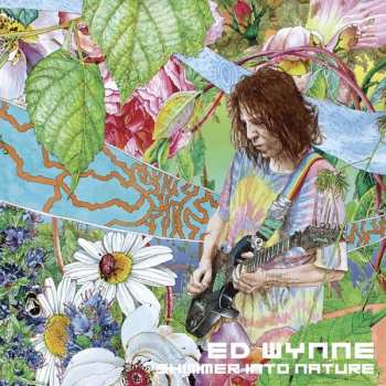 Album Ed Wynne: Shimmer Into Nature
