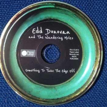 CD Edd Donovan And The Wandering Moles: Something To Take The Edge Off 467373