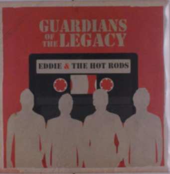 LP Eddie And The Hot Rods: Guardians of the Legacy 539392