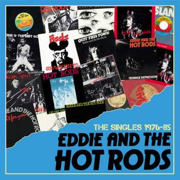 Album Eddie And The Hot Rods: The Singles 1976-1985 - 2cd Edition