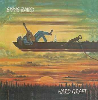 Album Eddie Baird: Hard Graft