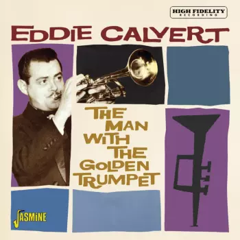 The Man With The Golden Trumpet