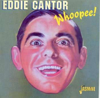 Album Eddie Cantor: Whoopee!