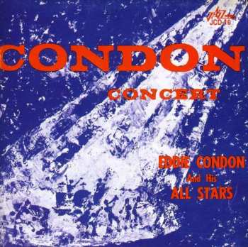 Album Eddie Condon And His All-Stars: Condon Concert