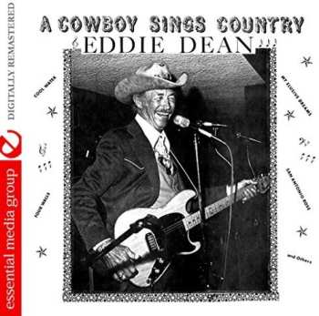 Album Eddie Dean: A Cowboy Sings Country