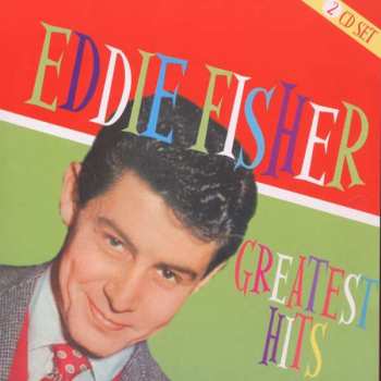 Album Eddie Fisher: Greatest Hits