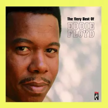 Eddie Floyd: The Very Best Of Eddie Floyd