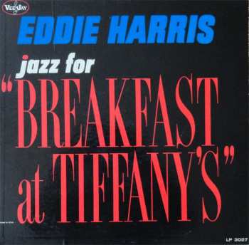 Album Eddie Harris: Jazz For "Breakfast At Tiffany's"
