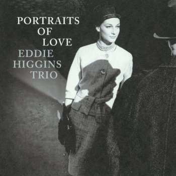 LP The Eddie Higgins Trio: Portraits Of Love LTD 506520