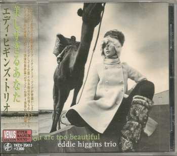 Album The Eddie Higgins Trio: You Are Too Beautiful