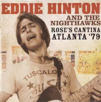Album Eddie Hinton: Rose's Cantina Atlanta '79