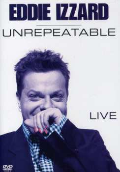 Album Eddie Izzard: Unrepeatable