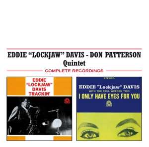 Album Eddie "Lockjaw" Davis: Don Patterson Quintet Complete Recordings