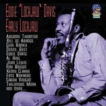 Album Eddie "Lockjaw" Davis: Early Lockjaw