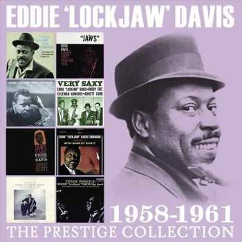 Eddie "Lockjaw" Davis: The Prestige Collection 1958-1961