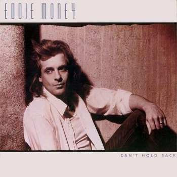Album Eddie Money: Can't Hold Back