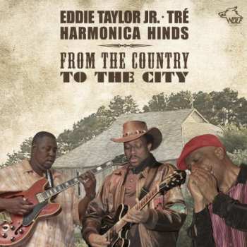 Album Eddie Taylor Jr.: From The Country To The City
