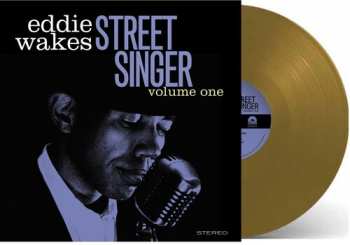 Album Eddie Wakes: Street Singer Volume 1