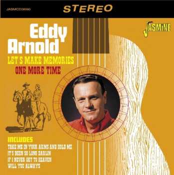 CD Eddy Arnold: Let's Make Memories One More Time 394721