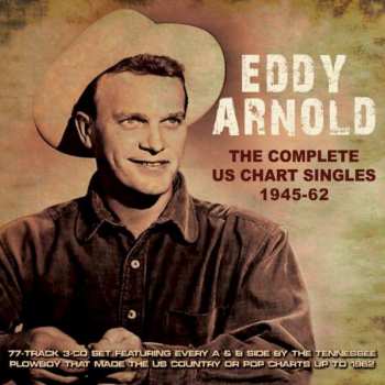 3CD Eddy Arnold: The Complete US Chart Singles 1945-62 396230