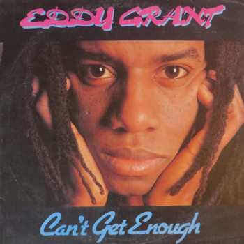 LP Eddy Grant: Can't Get Enough 514023