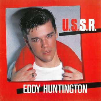 Eddy Huntington: U.S.S.R.