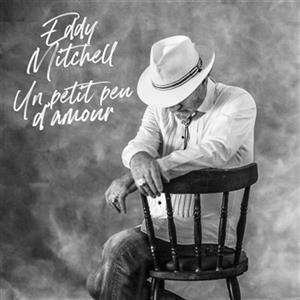 Album Eddy Mitchell: Un Petit Peu D'amour