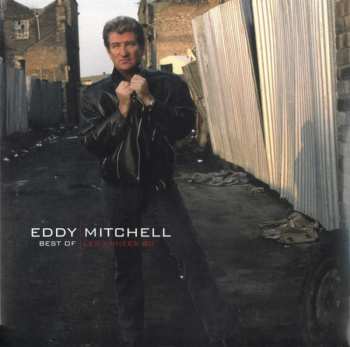 Album Eddy Mitchell: Best Of Les Années 80