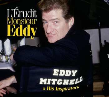 5CD Eddy Mitchell: L'Érudit Monsieur Eddy 434582