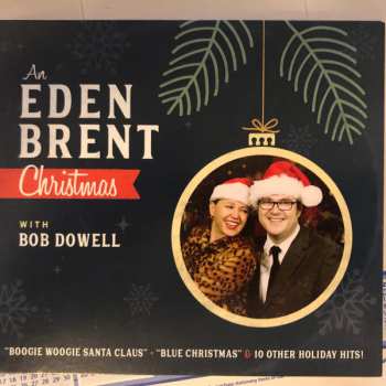 Album Eden Brent: An Eden Brent Christmas With Bob Dowell