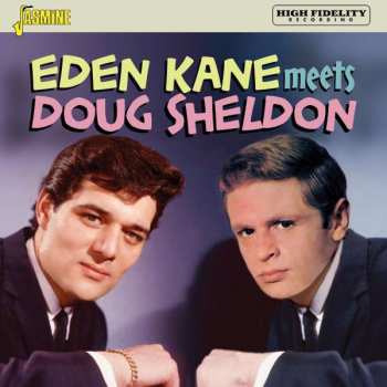 Album Eden Kane & Doug Sheldon: Eden Kane Meets Doug Sheldon