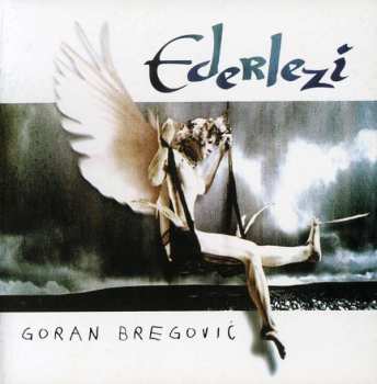 Album Goran Bregović: Ederlezi