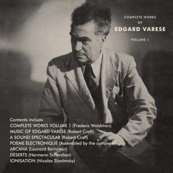 Edgard Varèse: Complete Works Of Edgard Varèse, Volume 1