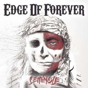 Album Edge Of Forever: Seminole