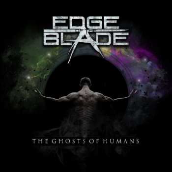 Album Edge Of The Blade: The Ghosts Of Humans