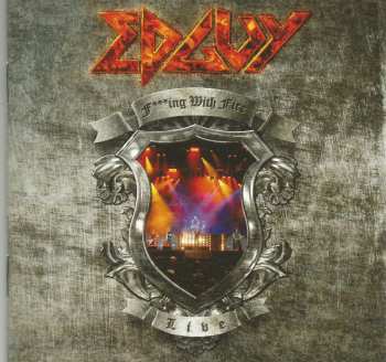 Album Edguy: F***ing With Fire (Live)