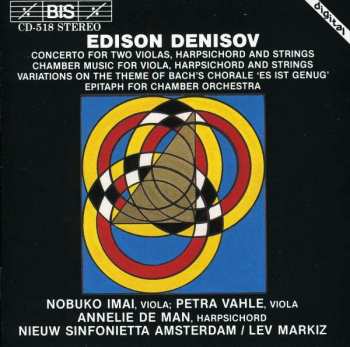 Album Edison Denisov: Works For Chamber Orchestra
