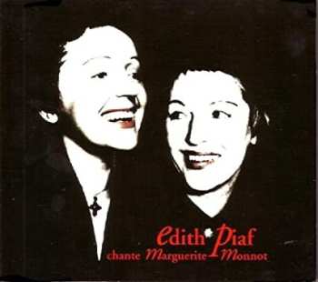 Album Edith Piaf: Edith Piaf Chante Marguerite Monnot