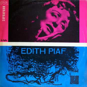 Edith Piaf: To Byla Edith Piafová