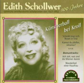 Album Edith Schollwer: Künsterball Bei Kroll