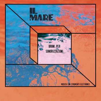 LP Edmondo Giuliani: Il Mare - Musica Con Strumenti Elettronici LTD 427253