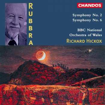 Album Edmund Rubbra: Symphony No. 2; Symphony No. 6