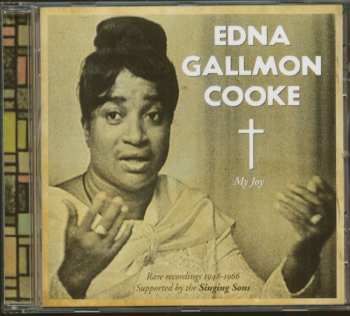 Album Edna Gallmon Cooke: My Joy - Rare Recordings 1948-1966