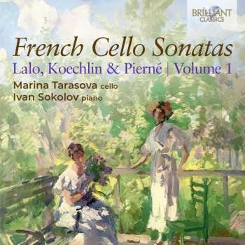 CD Édouard Lalo: French Cello Sonatas 454848