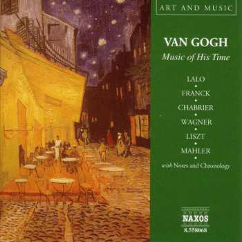 Album Édouard Lalo: Van Gogh - Music Of His Time
