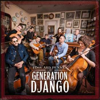 Album Edouard Pennes & Generation Django: Generation Django