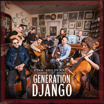 CD Edouard Pennes & Generation Django: Generation Django 433062