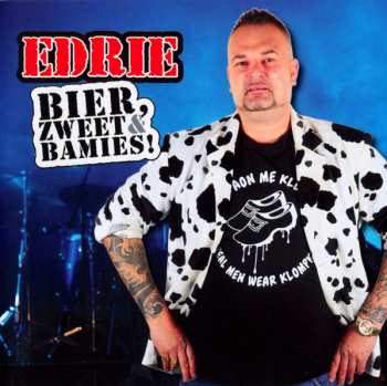 Album Edrie: Bier, Zweet & Bamies!