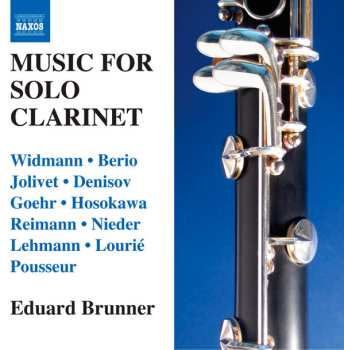Album Eduard Brunner: Music For Solo Clarinet